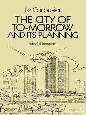 cover image of The City of Tomorrow and Its Planning